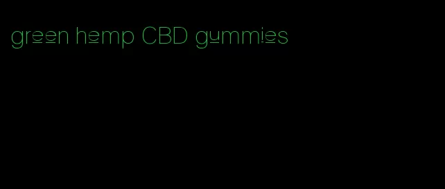green hemp CBD gummies