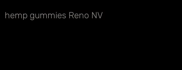 hemp gummies Reno NV