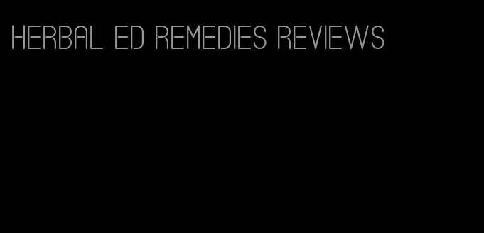 herbal ED remedies reviews