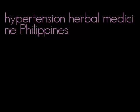 hypertension herbal medicine Philippines