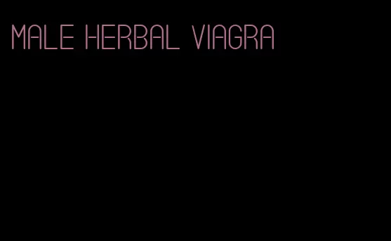 male herbal viagra