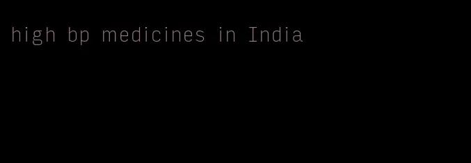 high bp medicines in India