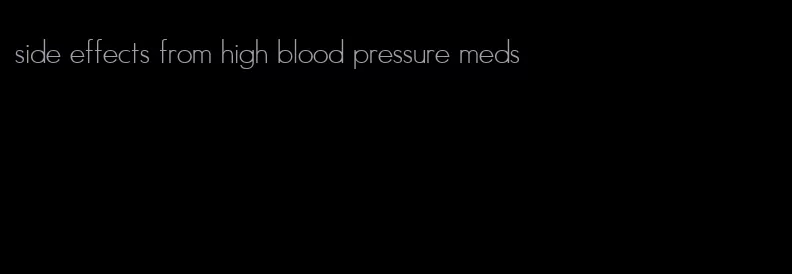 side effects from high blood pressure meds