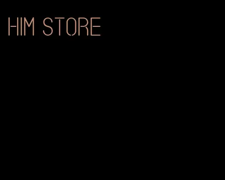 him store