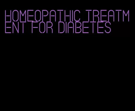 homeopathic treatment for diabetes
