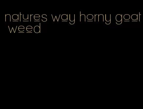natures way horny goat weed