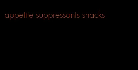 appetite suppressants snacks