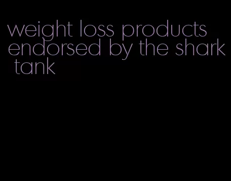 weight loss products endorsed by the shark tank
