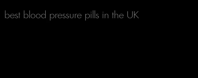 best blood pressure pills in the UK