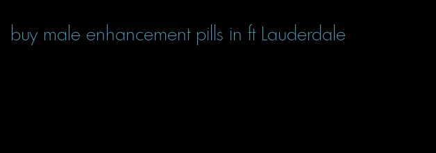 buy male enhancement pills in ft Lauderdale