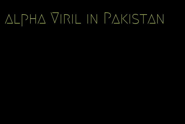 alpha Viril in Pakistan