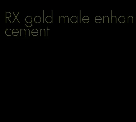 RX gold male enhancement