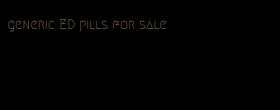 generic ED pills for sale