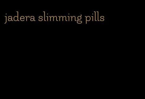 jadera slimming pills