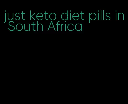 just keto diet pills in South Africa