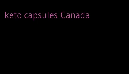 keto capsules Canada