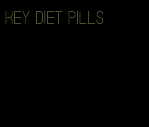 key diet pills