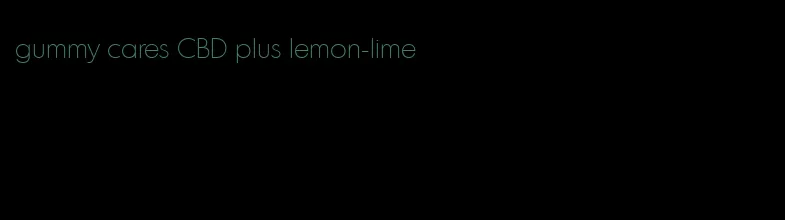 gummy cares CBD plus lemon-lime