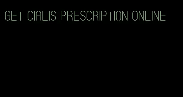 get Cialis prescription online