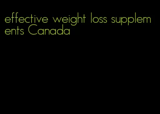 effective weight loss supplements Canada