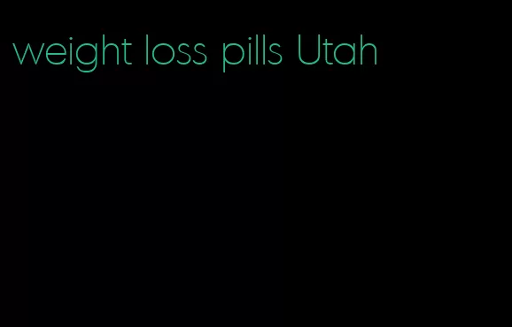weight loss pills Utah