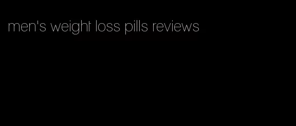 men's weight loss pills reviews
