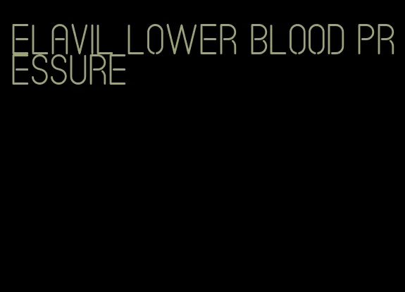 elavil lower blood pressure