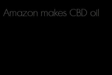 Amazon makes CBD oil