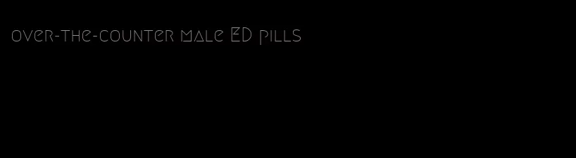 over-the-counter male ED pills