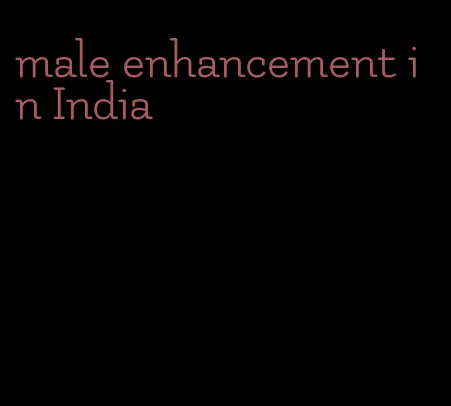 male enhancement in India