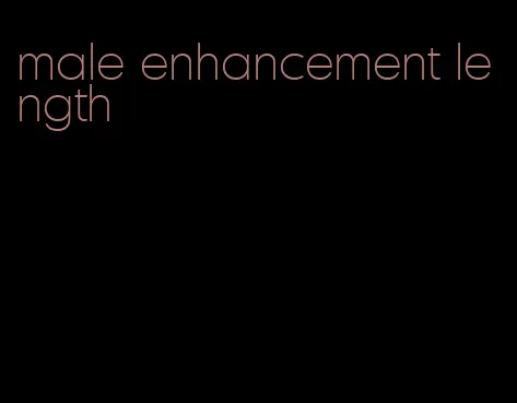 male enhancement length