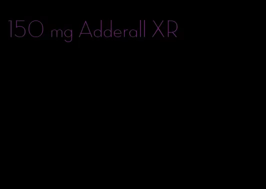 150 mg Adderall XR