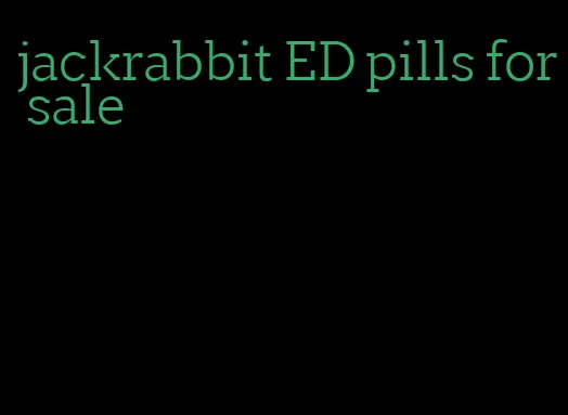 jackrabbit ED pills for sale
