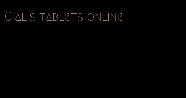 Cialis tablets online