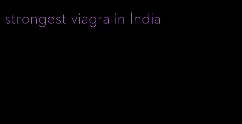 strongest viagra in India