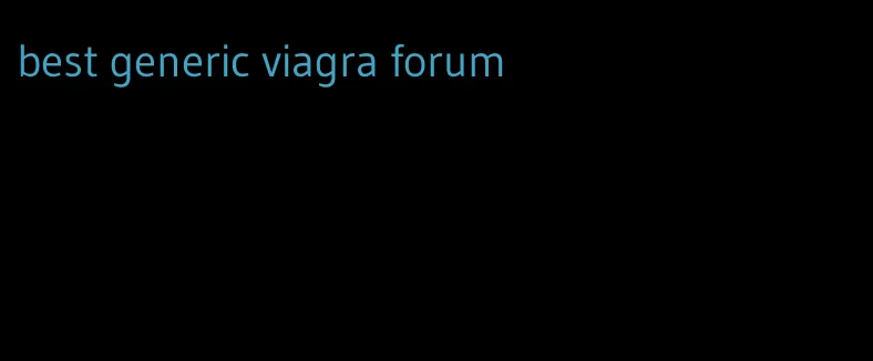 best generic viagra forum