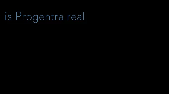 is Progentra real