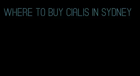 where to buy Cialis in Sydney