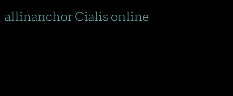 allinanchor Cialis online