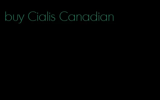 buy Cialis Canadian