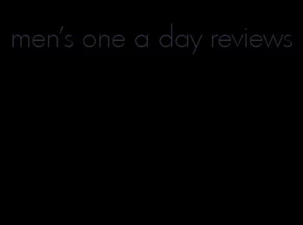 men's one a day reviews