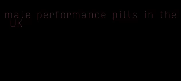 male performance pills in the UK
