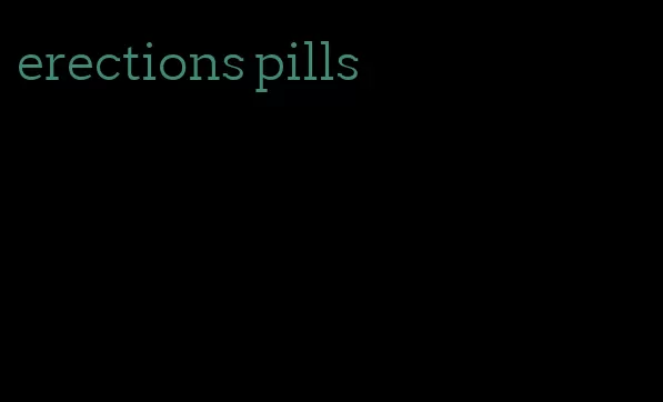 erections pills
