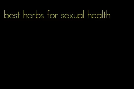 best herbs for sexual health