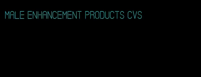 male enhancement products CVS