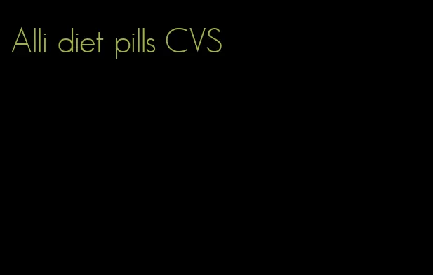 Alli diet pills CVS