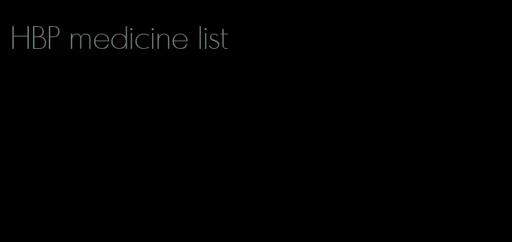 HBP medicine list
