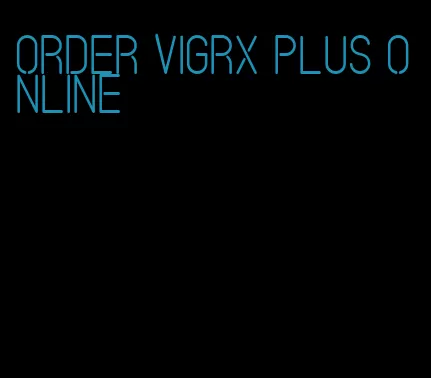 order VigRX plus online