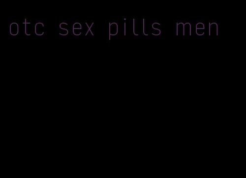 otc sex pills men