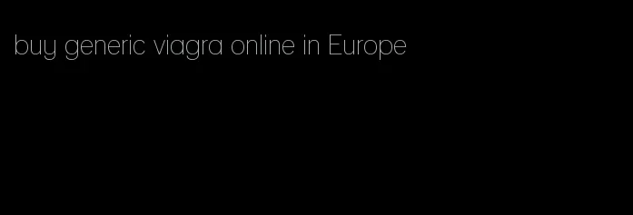 buy generic viagra online in Europe